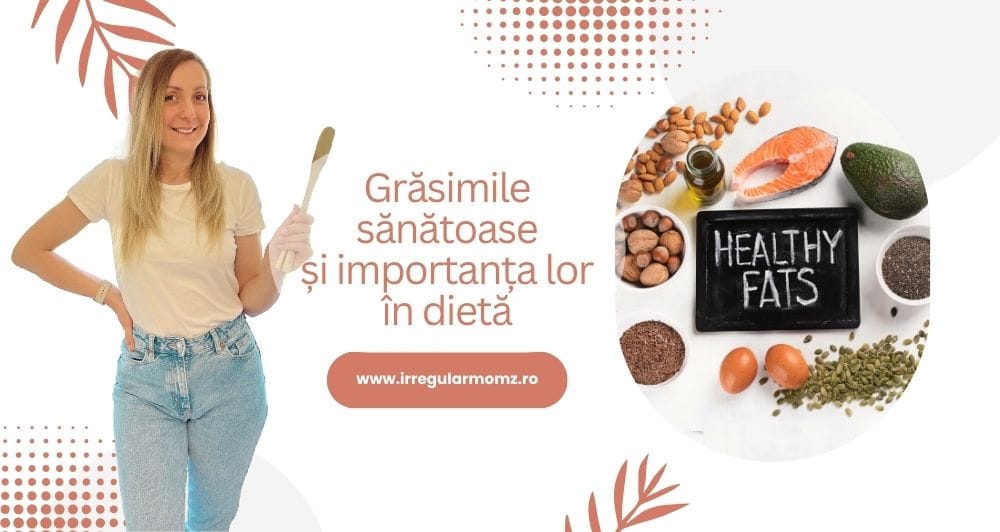 Grasimile sanatoase si importanta lor in dieta