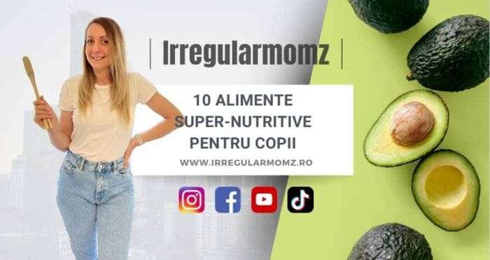 10 alimente super nutritive pentru copii